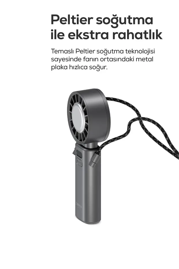Peltier Buz Soğutmalı El Vantilatörü | 100 Kademe, 3600mAh, 8300 RPM, USB-C, Askılı (Gri-X6111) Peltier Buz Soğutmalı El Vantilatörü | 100 Kademe, 3600mAh, 8300 RPM, USB-C, Askılı (Gri-X6111)